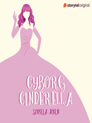 cover image of Cyborg Cinderella